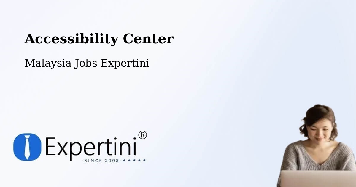 Accessibility Statement – Peringat - Malaysia Jobs Expertini