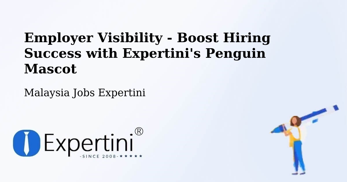 CV and Resume Visibility Optimization – Peringat - Malaysia Jobs Expertini